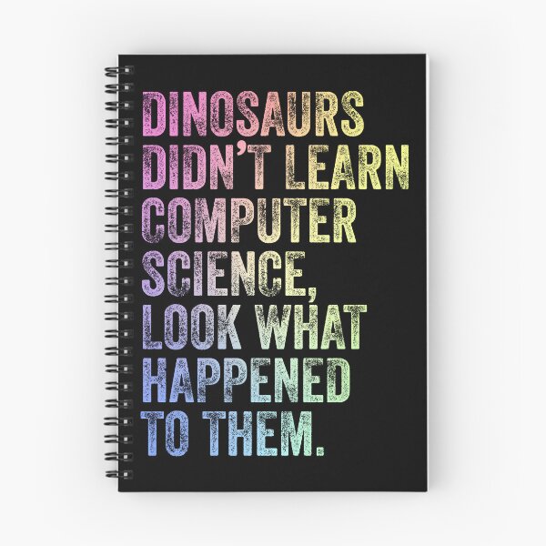 Item preview, Dinosaurs Didn’t Learn Computer Science Funny Teacher Humor designed and sold by ScienceCorner.