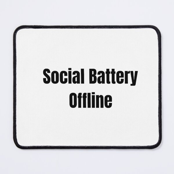Item preview, Social Battery Offline Funny Introvert Sticker | Antisocial Humor Meme designed and sold by PX-clothing.