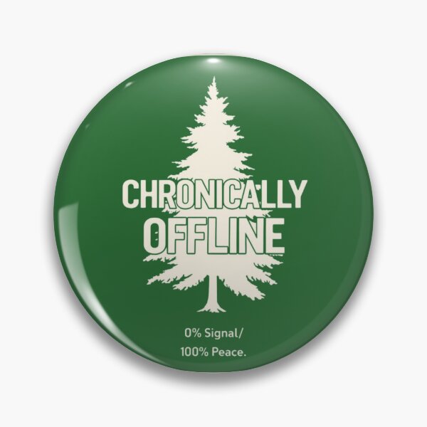 Item preview, Chronically Offline Minimalist Nature Digital Detox Graphic designed and sold by TheOrganizedHaven1.