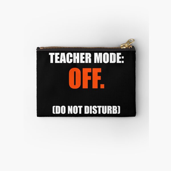 Item preview, Teacher Mode Off Funny School Break Summer Vacation designed and sold by Mikidesign1988.