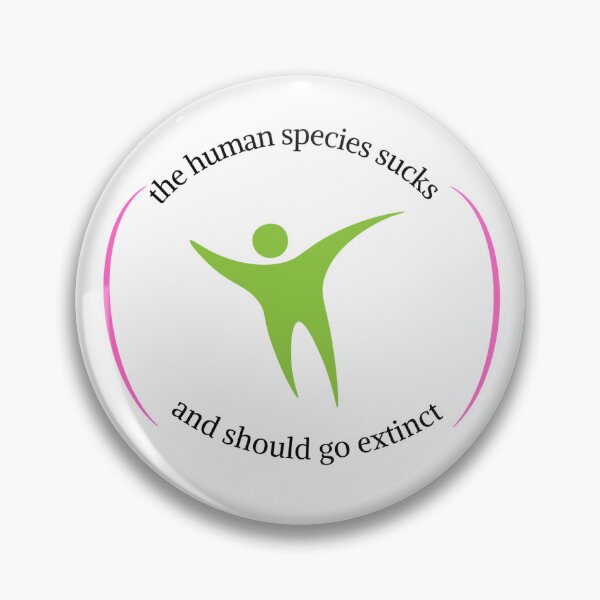 Item preview, Humans Suck And Should Go Extinct designed and sold by Talimei.