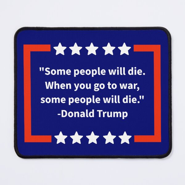 Item preview, The president’s quote about the war in Iran designed and sold by Rachel the Artist .