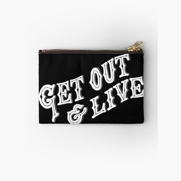 Item preview, Get out and live designed and sold by Kerry Pritchard.