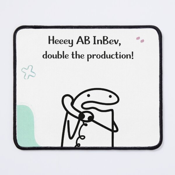 Item preview, Hey AB InBev – Double the Production designed and sold by alex-oliveira.