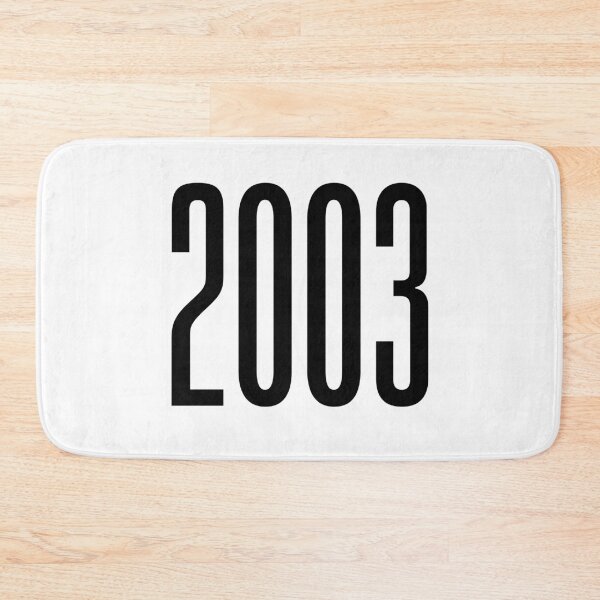 Item preview, 2003, 00's Birth Year designed and sold by Memes N Lore .