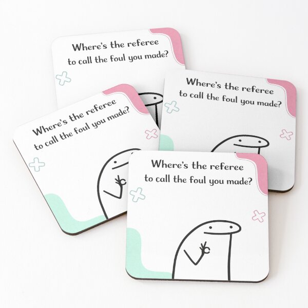 Item preview, Where’s the Referee? – Funny Flork Meme designed and sold by alex-oliveira.