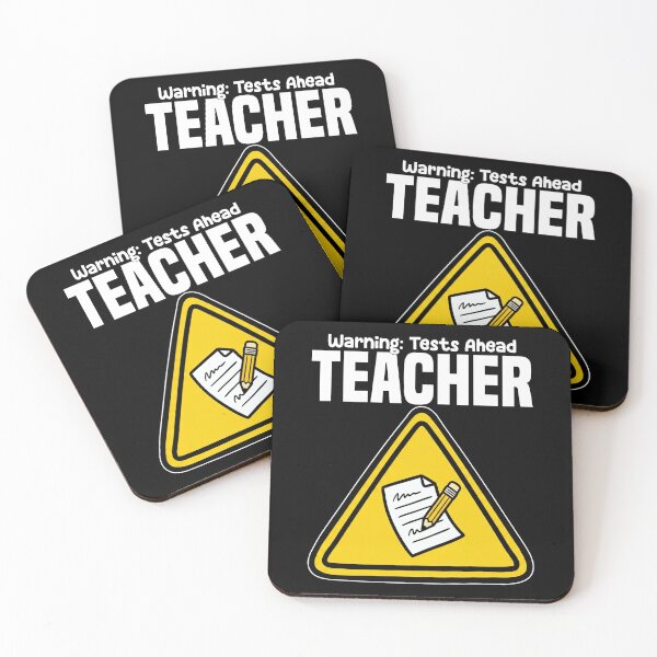 Item preview, TEACHER - WARNING: TESTS AHEAD designed and sold by KEF Custom.