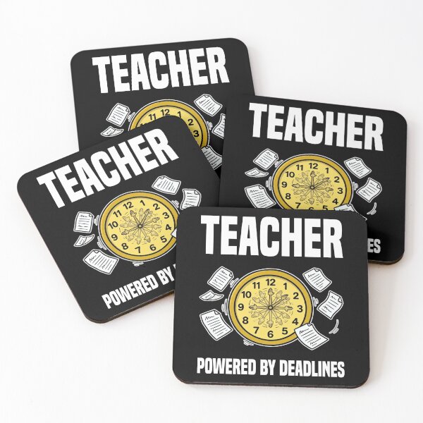 Item preview, TEACHER - POWERED BY DEADLINES designed and sold by KEF Custom.
