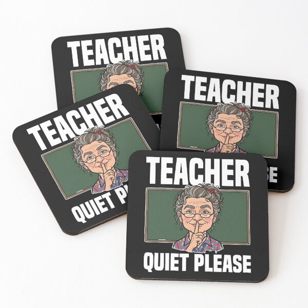 Item preview, TEACHER - QUIET PLEASE designed and sold by KEF Custom.