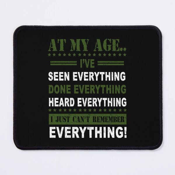 Item preview,  At my age designed and sold by Inspirational Messages .