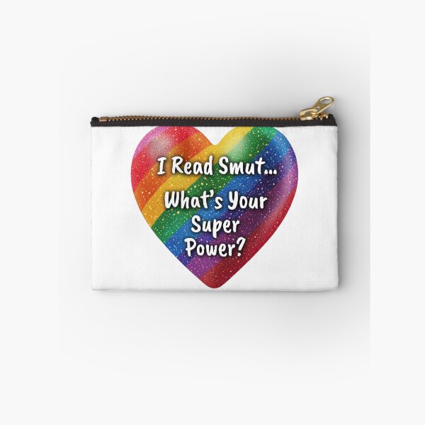 Item preview, I Read Smut... What's Your Super Power? designed and sold by Robin Knight.