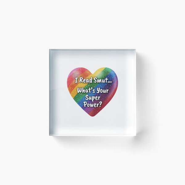Item preview, I Read Smut... What's Your Super Power? designed and sold by Robin Knight.
