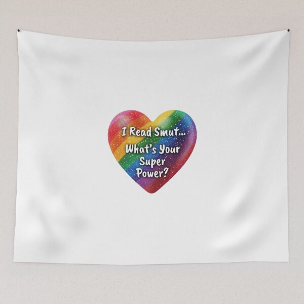 Item preview, I Read Smut... What's Your Super Power? designed and sold by Robin Knight.