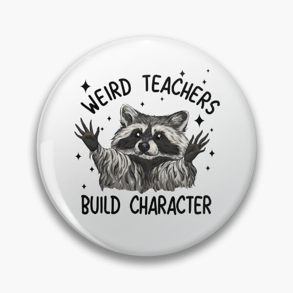 Item preview, Weird Teachers Build Character designed and sold by PatternGallery.