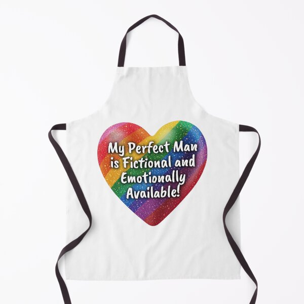 Item preview, My Perfect Man is Fictional and Emotionally Available! designed and sold by Robin Knight.