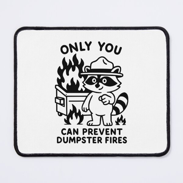 Item preview, Prevent Dumpster Fire Funny Raccoon Dumpster Fire Response Team Chaotic Energy Meme designed and sold by gunaone-design.