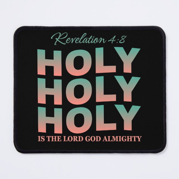 Item preview, Holy Holy Holy – Revelation 4:8 Christian Worship Design designed and sold by MoriaStore.