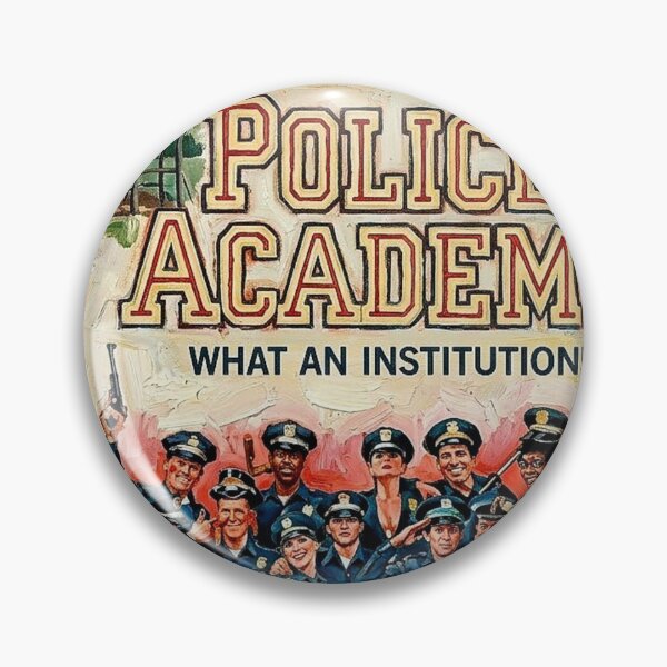 Item preview, What An Institution! Police Academy 1980s Retro Impasto Movie Poster designed and sold by Art's Diner.