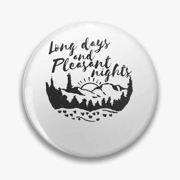 Item preview, Long Days and Pleasant Nights  designed and sold by ArthJam.