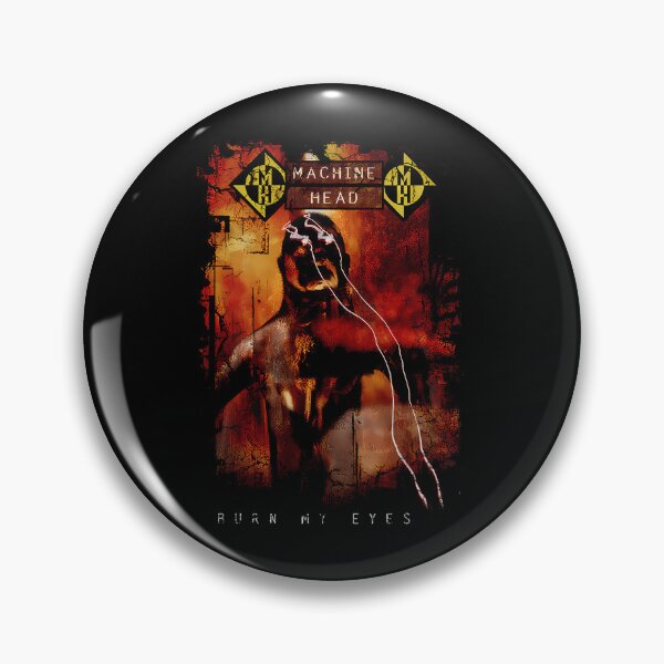 Item preview, Machine Head Burn My Eyes designed and sold by sasidesigns.