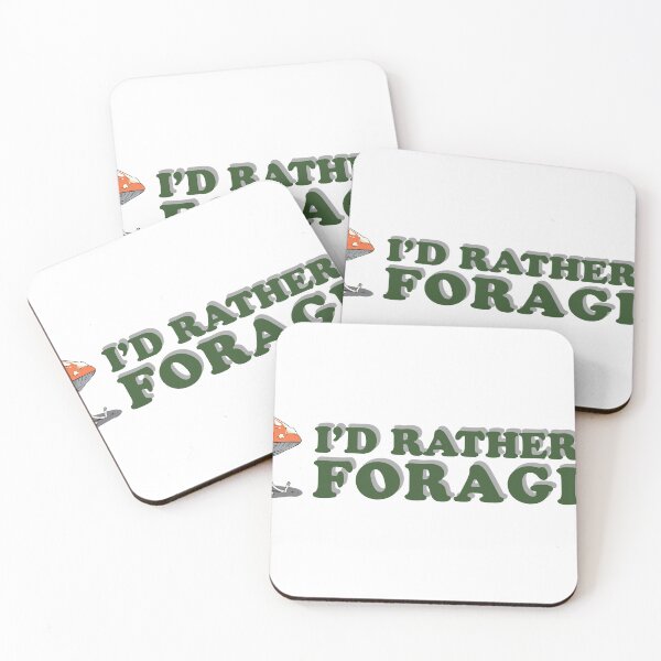 Item preview, I'd Rather Be Foragin' designed and sold by Canvas Larrikins.