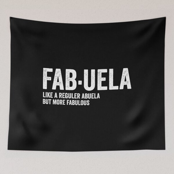 Item preview, Fabuela Like A Reguler Abuela But More Fabulous designed and sold by harshanendian.