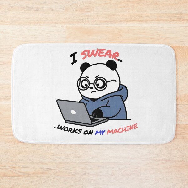 Item preview, I Swear it Works On My Machine Funny Developer Panda designed and sold by PixPal.