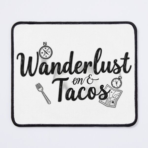 Item preview, Wanderlust & Tacos Typography Tee – Travel Foodie Adventure Shirt designed and sold by PrintMadog.