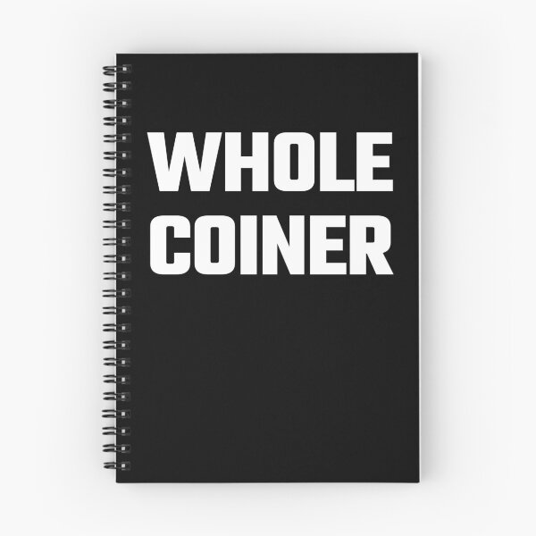Item preview, Whole Coiner - White Text designed and sold by Fight The Shirts.