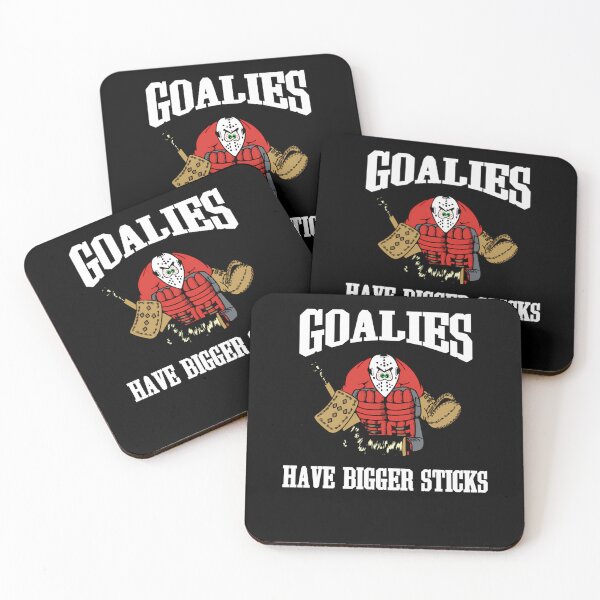 Item preview, Hockey Goalies Have Bigger Sticks designed and sold by Ryan Robertson.