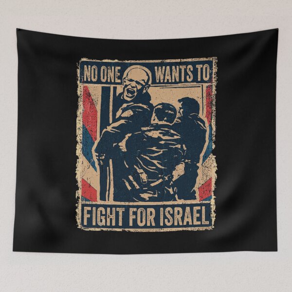 Item preview, No One Wants To Fight For Israel, Anti War  designed and sold by schoolofbullies.