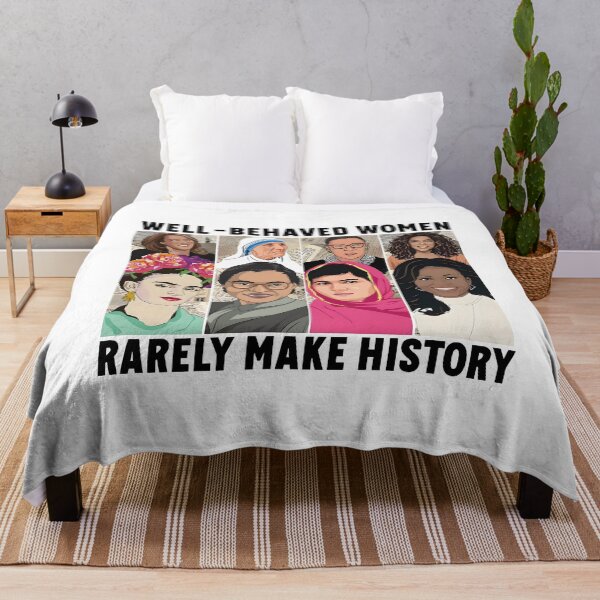 Item preview, Well Behaved Women Rarely Make History  designed and sold by H3ll-Ash-Studio.