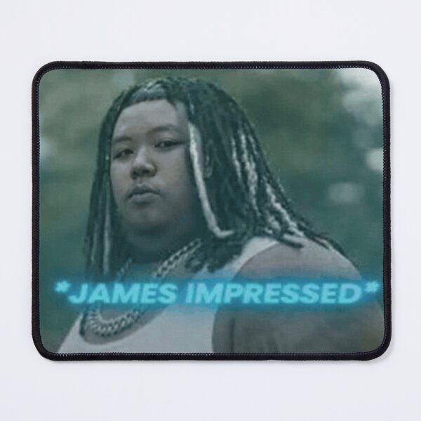 Item preview, James impressed meme designed and sold by RedVelvetUtd.