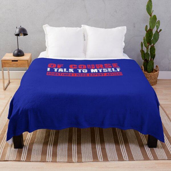 Item preview, Of Course I Talk To Myself Sometimes I Need Expert Advice designed and sold by Inspirational Messages .