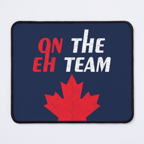 Item preview, On The Eh Team- Canadian Canada Gift designed and sold by Inspirational Messages .