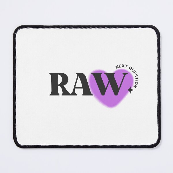 Item preview, Raw Next Question | TikTok Meme designed and sold by Hard Copy Goods.