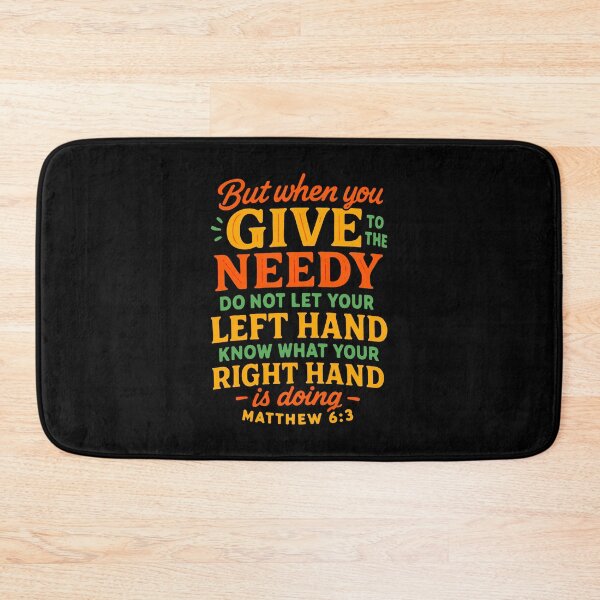 Item preview, Matthew 6:3 When You Give To The Needy Do Not Let Your Left Hand Know designed and sold by plushism.