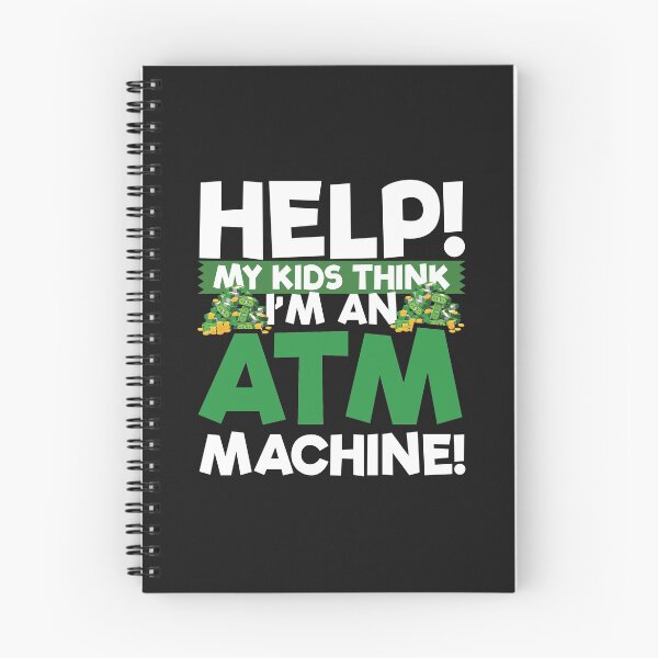 Item preview, Help My Kids Think I'm An ATM Machine designed and sold by ShirtPro.