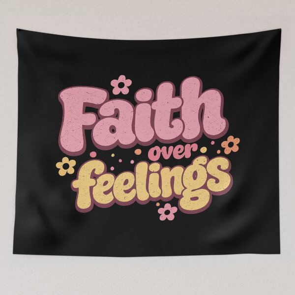 Item preview, Faith Over Feelings – Christian designed and sold by Verse & Vibes.