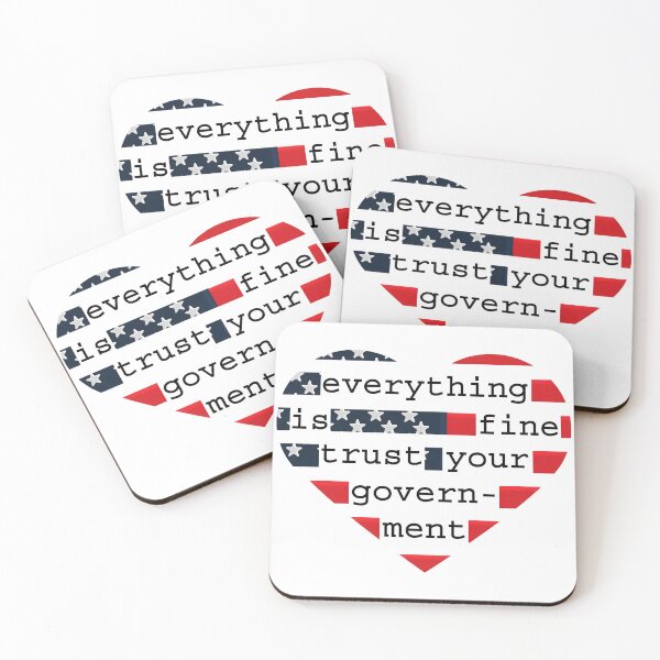 Item preview, Everything Is Fine Trust Your Government – Sarcastic Political Satire Meme Design designed and sold by Teetreasure2.