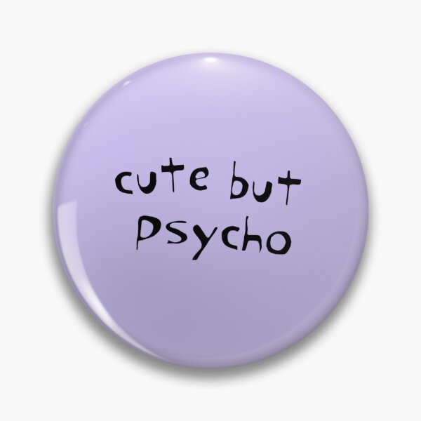 Item preview, Cute Psycho designed and sold by ClanRaeDesign.