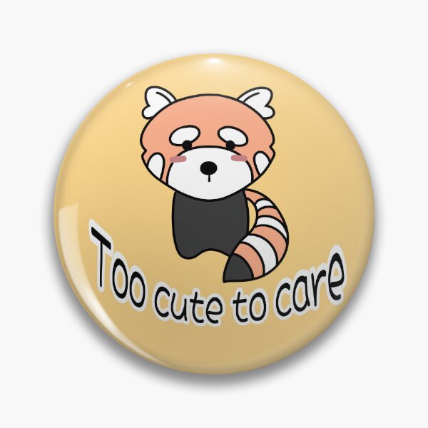 Item preview, Funny Red Panda - Too Cute To Care Kawaii Animal Sticker designed and sold by ubborn.