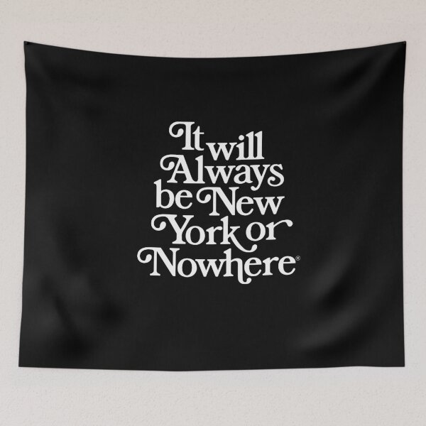 Item preview, It Will Always Be New York Or Nowhere  designed and sold by loraostby.