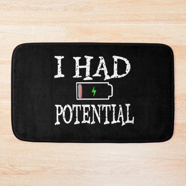Item preview, I Had Potential designed and sold by TheEndDesign.
