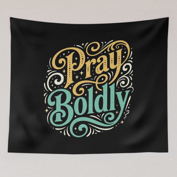 Item preview, Pray Boldly – Courageous Faith Christian Quote designed and sold by Verse & Vibes.