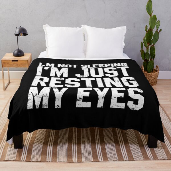 Item preview, I'm Not Sleeping I'm Just Resting My Eyes designed and sold by diannitagemvi.