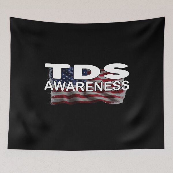 Item preview, TDS Awareness Trump Derangement Syndrome Funny American Flag Political Humour Patriot Freedom Liberty Democracy designed and sold by Jt41.