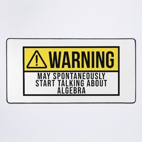 Item preview, Algebra Warning designed and sold by XCIV.