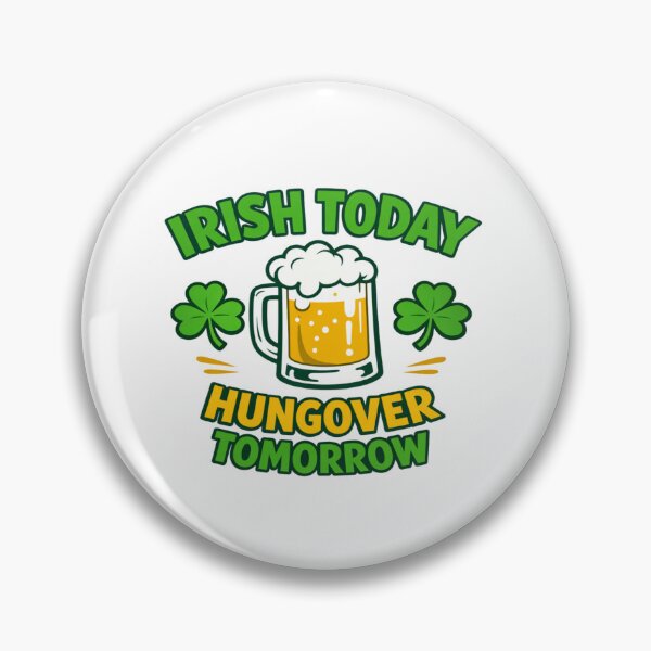 Item preview, Irish Today Hungover Tomorrow Funny St. Patrick’s Day Beer & Shamrock Celebration Design designed and sold by Bright Nest Studio.