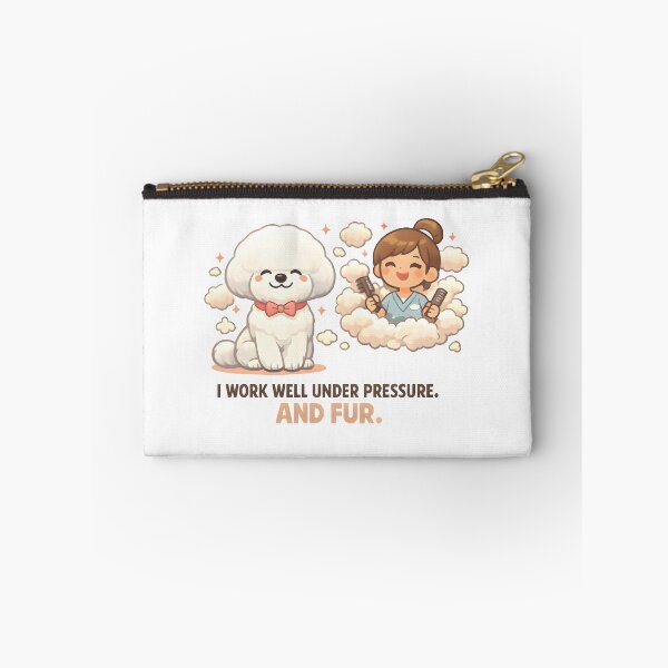 Item preview, I Work Well Under Pressure and Fur – Funny Dog Groomer & Veterinary Grooming Humor designed and sold by Bettybee00.